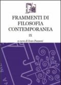 Frammenti di filosofia contemporanea: 9