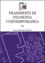 Frammenti di filosofia contemporanea: 9