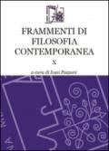 Frammenti di filosofia contemporanea: 10