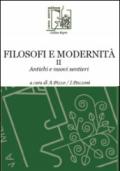 Filosofi e modernità. Antichi e nuovi sentieri: 2