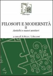 Filosofi e modernità. Antichi e nuovi sentieri: 2