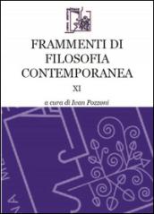 Frammenti di filosofia contemporanea: 11