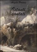 Istanti cantati