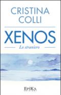 Xenos: Lo straniero