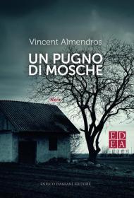 Un pugno di mosche