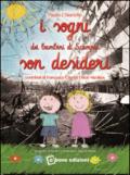 I sogni dei bambini di Scampia son desideri