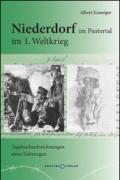 Niederdorf im Pustertal im 1. Weltkrieg. Tagebuchaufzeichnungen eines Zeitzeugen