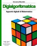 Digialgoritmatica. Ediz. illustrata