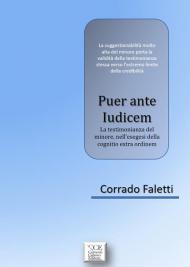 Puer ante Iudicem. La testimonianza del minore, nell'esegesi della cognitio extra ordinem