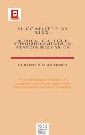 Il conflitto di Alex. Musica , società e condizionamento in arancia meccanica