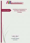 Contrasto al terrorismo: la normativa dell'Unione Europea