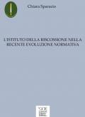 L' istituto della riscossione nella recente evoluzione normativa