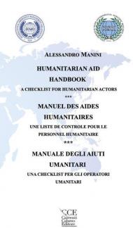 Manuale degli aiuti umanitari. Una checklist per gli operatori umanitari. Ediz. italiana, inglese e francese