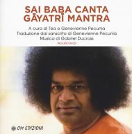 Sai Baba canta Gayatri mantra. Con CD-Audio