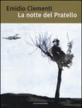 La notte del Pratello