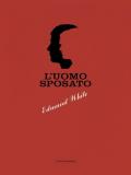 L'uomo sposato