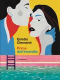 Prima dell'incendio