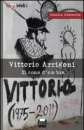 Vittorio Arrigoni, il cono d'ombra