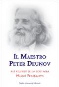 Il maestro Peter Deunov nei ricordi della discepola Milka Periklieva