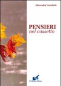 Pensieri nel cassetto. Alla riscoperta delle emozioni