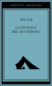 La salvezza del quotidiano