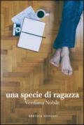 Una specie di ragazza