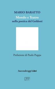 Mondo e teatro nella poetica di Goldoni