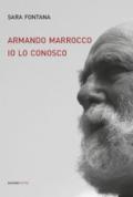 Armando Marrocco Io lo conosco