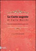 Le carte segrete di Carlo Bocchi. Una rivolta, una antica biblioteca e altre storie