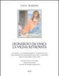 Leonardo da Vinci. La vigna ritrovata
