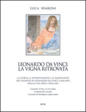 Leonardo da Vinci. La vigna ritrovata