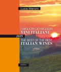 I migliori dei migliori vini italiani 2019
