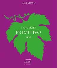 I migliori Primitivo 2022