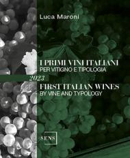 I primi vini italiani per vitigno e tipologia 2023