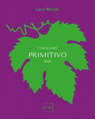 I migliori Primitivo 2025