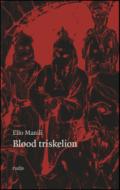 Blood triskelion