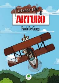 L' eroico volo di Arturo