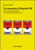 Un comunista a Parigi nel '68. Metamorfosi del capitalismo nel pensiero di Michel Clouscard