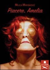Piacere, Amelia