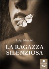 La ragazza silenziosa