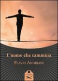 L'uomo che cammina