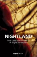 Nightland. Incubi e sogni nella filmografia di Shyamalan