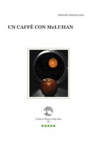 Un caffè con McLuhan. Con Segnalibro