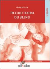 Piccolo teatro dei silenzi