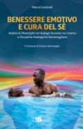 Benessere emotivo e cura del sé. Analisi di «Moonlight» nel dialogo fecondo tra cinema e discipline analogiche benemegliane