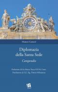 Diplomazia della Santa Sede. Compendio