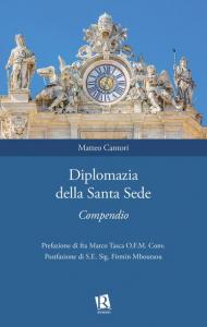 Diplomazia della Santa Sede. Compendio