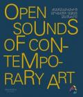 Open sounds of contemporary art