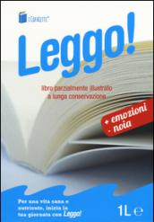 Leggo! Libro intero parzialmente illustrato. A lunga conservazione: Amore e ginnastica