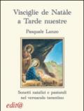 Viscìglie de Natale a tarde nustre. Sonetti natalizi e pastorali nel vernacolo tarantino